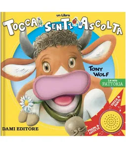 Dami Editore - I Cuccioli. Tocca Senti Ascolta. Ediz. A Colori