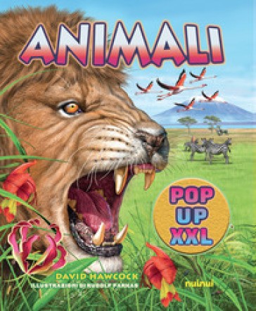 Animali Pop up XXL. Ediz. a Colori
