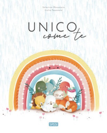 Unico Come Te. Ediz. a Colori