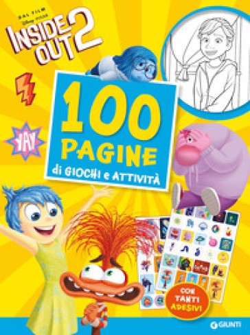100 Pagine Di Giochi E Attività. Inside Out 2. Con Adesivi. Ediz. a Colori