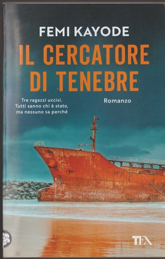 Libro Il Cercatore Di Tenebre Femi Kayode Tea 2024 Pag.391 Copertina Flessibile