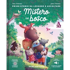 Dami Editore - Mistero Nel Bosco. Ediz. A Colori. Con QR Code