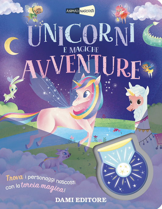 Unicorni e Magiche Avventure - Animali Nascosti con Torcia