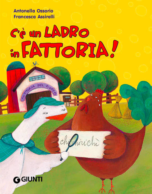 C'è Un Ladro in Fattoria! Ediz. Illustrata