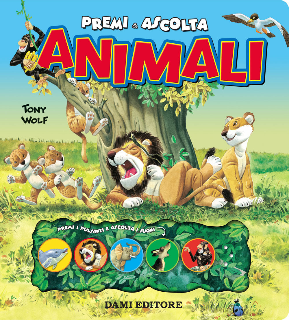 Animali. Premi E Ascolta