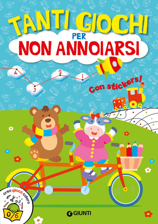 Tanti Giochi per Non Annoiarsi. Con Adesivi