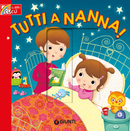 Tutti a Nanna! Ediz. a Colori