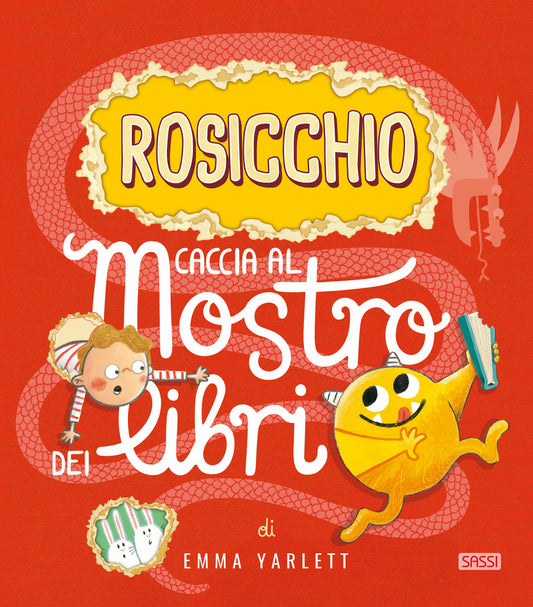 Rosicchio. Caccia Al Mostro Dei Libri. Ediz. a Colori