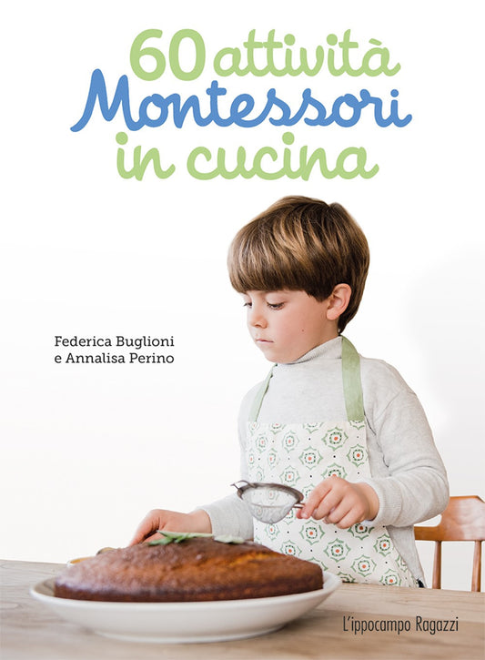 60 Attività Montessori in Cucina. Ediz. Illustrata