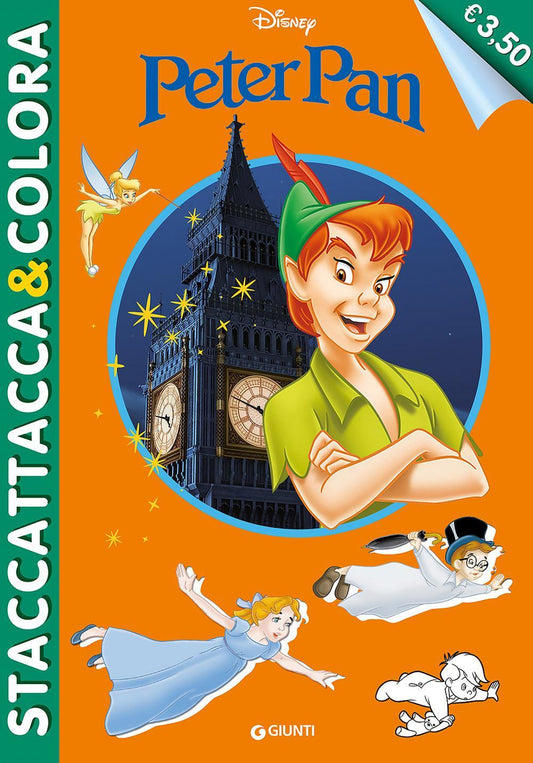 Peter Pan. Staccattacca E Colora. Con Adesivi. Ediz. Illustrata