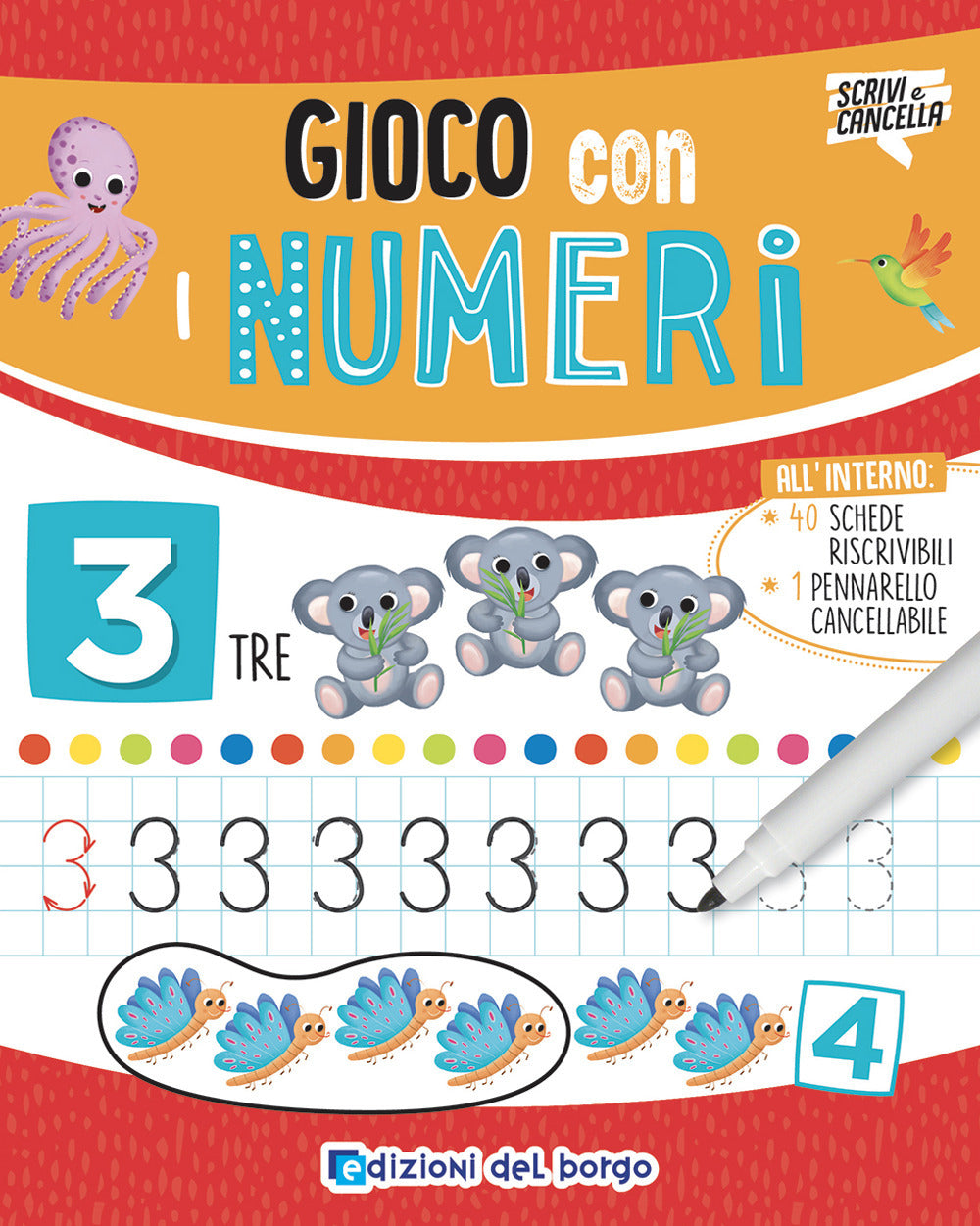 Gioco Con I Numeri. Con Pennarello a Inchiostro Cancellabile Con Cancellino