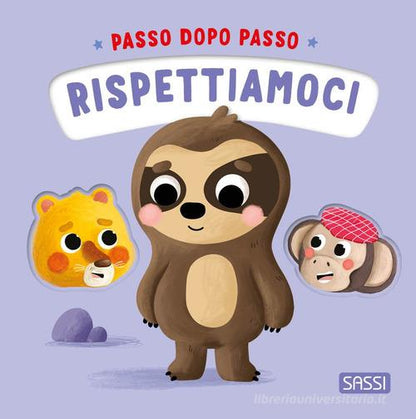 Sassi Editore - Rispettiamoci. Passo Dopo Passo. Ediz. Illustrata