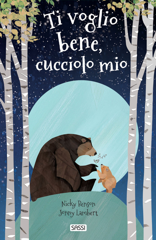 Ti Voglio Bene, Cucciolo Mio. Ediz. a Colori