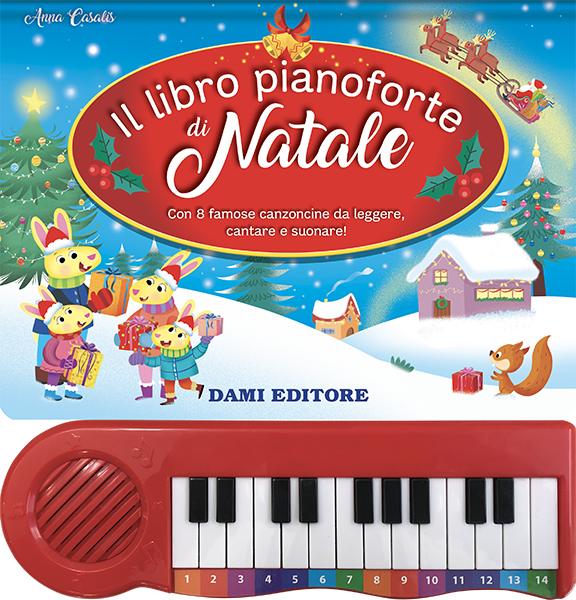 Dami Editore - Il Libro Pianoforte Di Natale Con 8 Canzoncine
