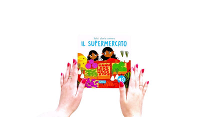 Sassi Il Supermercato. Dolci Storie Sonore. Ediz. A Colori
