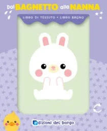 Edizioni Del Borgo - Coniglio. Dal Bagnetto Alla Nanna. Ediz. A Colori
