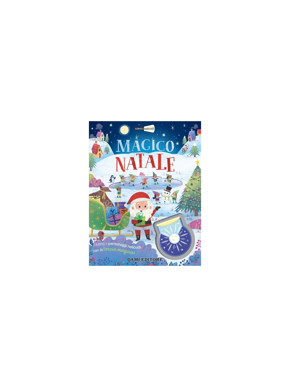 Dami Editore Magico Natale Animali Nascosti Con Torcia Magica
