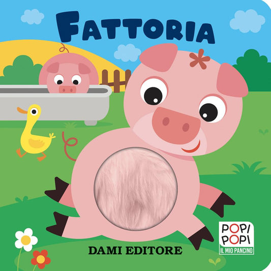 Dami Editore Fattoria Popi Popi Ediz. A Colori