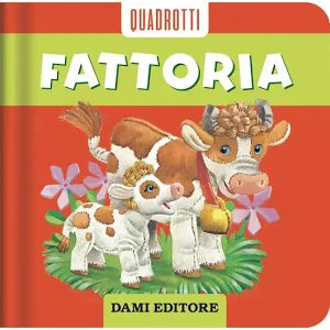 Dami Editore - Fattoria. Ediz. a Colori