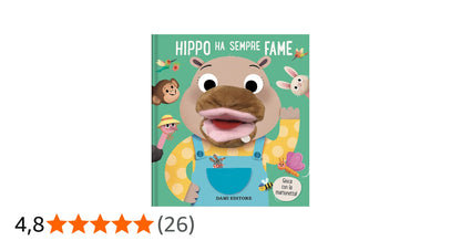 Dami Editore - Hippo Ha Sempre Fame. Libro Puppet Colori