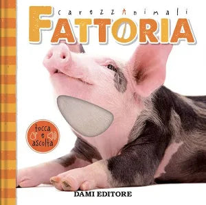 Dami Editore Savana. CarezzAnimali Tocca E Ascolta. Ediz. a Colori