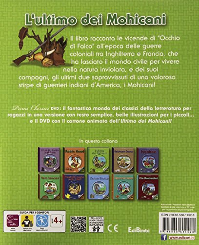L'ultimo dei Mohicani. Con DVD