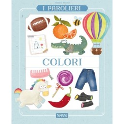 Sassi Casa. I Parolieri. Ediz. a Colori