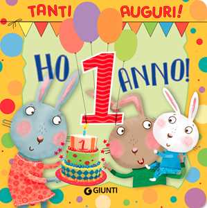 Ho 1 Anno! Ediz. a Colori