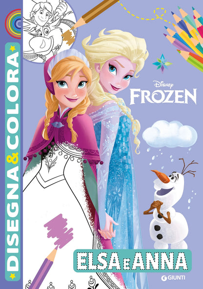 Disney Libri - Elsa E Anna Frozen Disegna & Colora Ediz. Colori