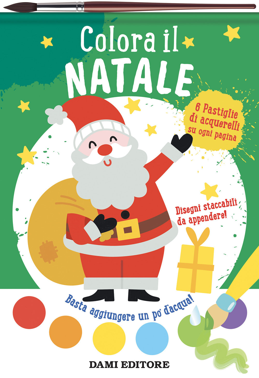 Dami Editore - Colora Il Natale Colori Magici Con Pennello E Acquerelli