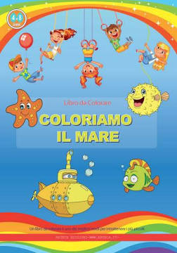 Dami Editore - Colorare Il Mare. Ediz. a Colori