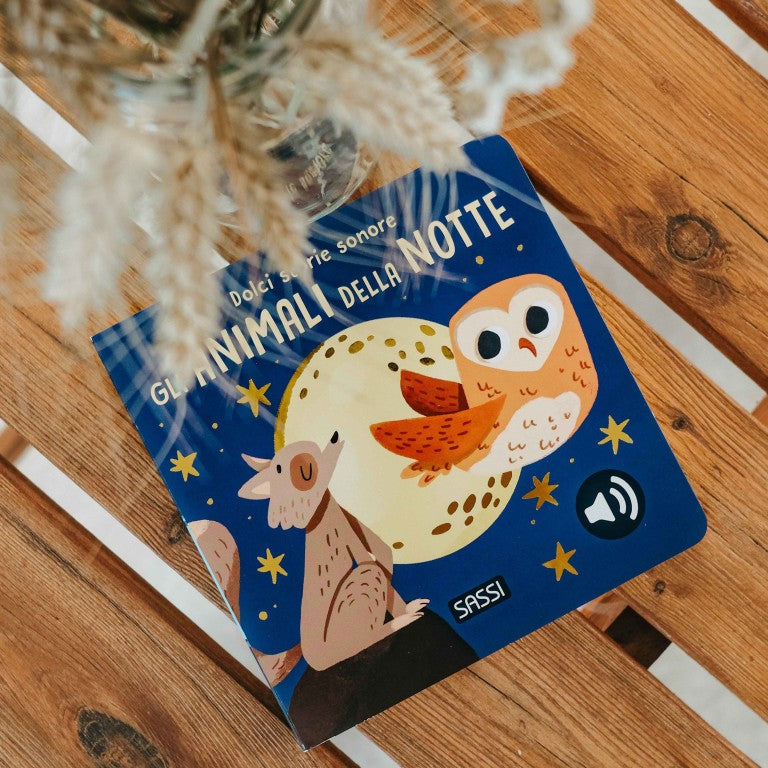 Sassi Editore - Gli Animali Della Notte. Dolci Storie Sonore