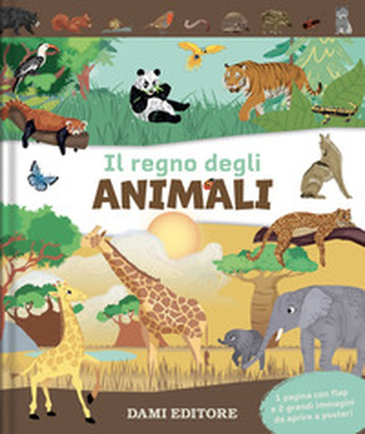 Il Regno degli Animali - Elodie Berthon | Dami Editore