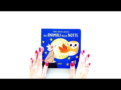 Sassi Editore - Gli Animali Della Notte. Dolci Storie Sonore