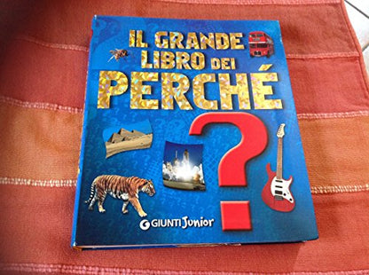 Giunti Editore - Il Grande Libro Dei Perché
