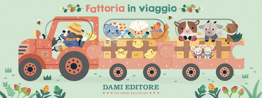 Dami Editore - Fattoria In Viaggio Ediz. A Colori