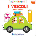 I veicoli. Ediz. a colori