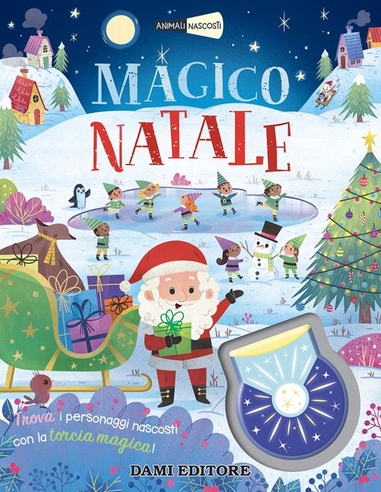 Dami Editore Magico Natale Animali Nascosti Con Torcia Magica