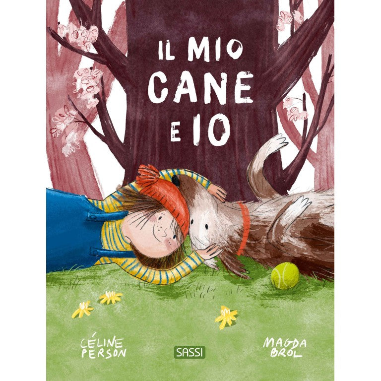 Sassi - Il Mio Cane E Io