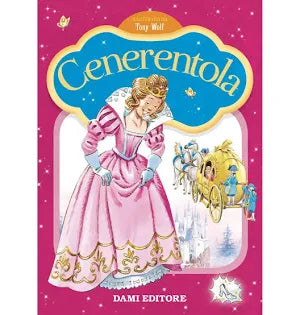 Dami Editore - Cenerentola Prime Storie Da Leggere Ediz. a Colori