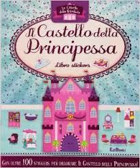 Edicart Il Castello Della Principessa Ediz. Illustrata Con Gadget